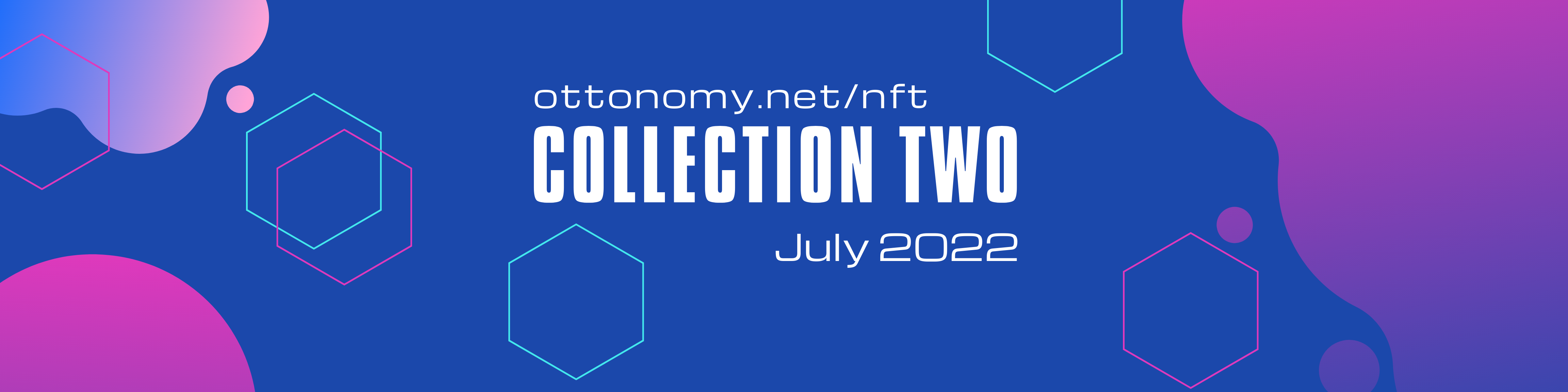 NFT collection two coming July 2022